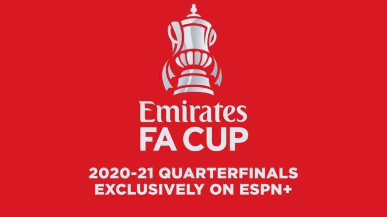ESPN+ Exclusive – Top Four Premier League Teams in FA Cup Quarterfinal Matches Saturday and Sunday