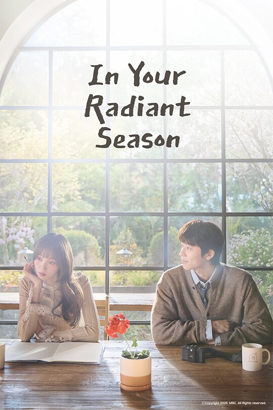 In Your Radiant Season | Now Streaming