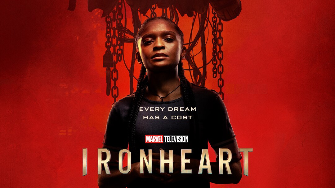Marvel Television’s “Ironheart” – Teaser Trailer and Poster Now Available