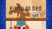 Early to Bed