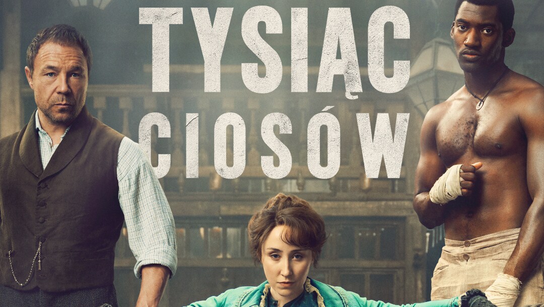 „Tysiąc ciosów” - nowy serial twórcy "Peaky Blinders" już od 21 lutego w Disney+