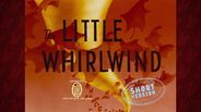 The Little Whirlwind