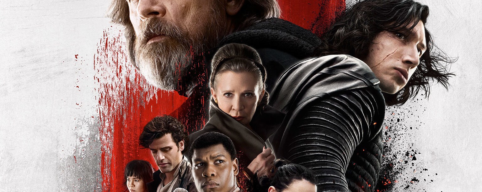 Poster art for Star Wars: The Last Jedi features Luke Skywalker, Rose Tico, Poe Dameron, Chewbacca, Finn, Princess Leia, Rey, and Kylo Ren.