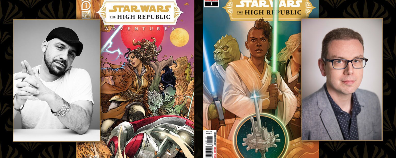 The Makers of Star Wars: The High Republic: Cavan Scott and Daniel José Older on Marvel's and IDW’s Comics