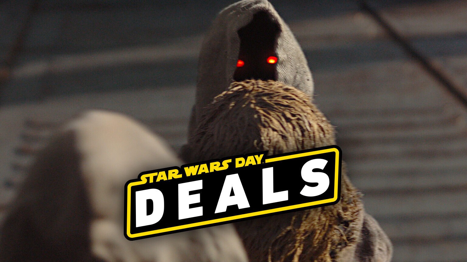 Star Wars Day 2021 Deals!
