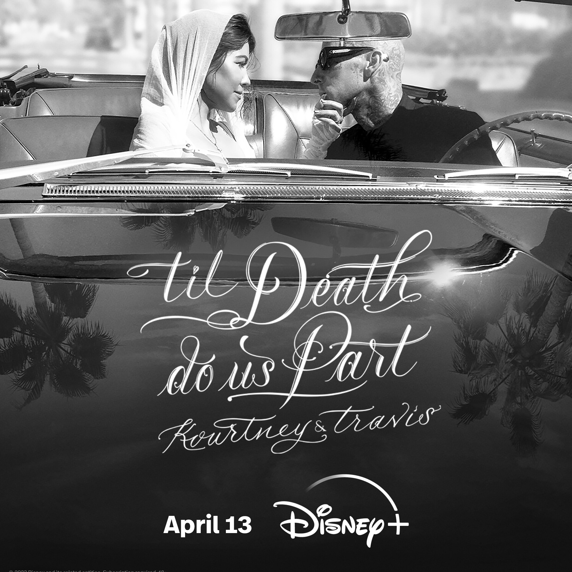 AN INSIDE LOOK AT THE WEDDING OF THE YEAR TIL DEATH DO US PART KOURTNEY TRAVIS PREMIERES APRIL 13TH ON DISNEY UK Press