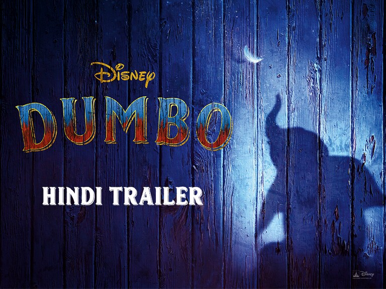 Disney's Dumbo (2019) - New Trailer & Release Date | Disney India
