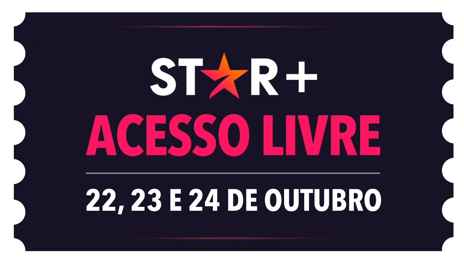 Chega o Star+ Acesso Livre, a promoção que dá às novas assinaturas 3 dias de acesso ilimitado ao Star+ sem cobrança