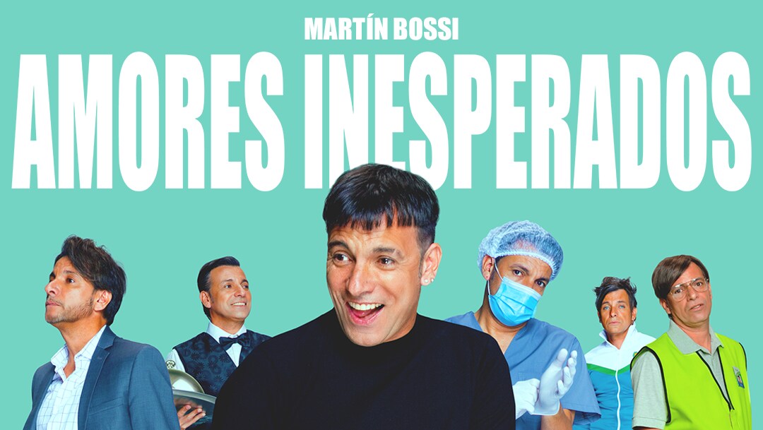 DISNEY+ PRESENTA EL TRÁILER DE AMORES INESPERADOS, LA NUEVA SERIE PROTAGONIZADA POR MARTÍN BOSSI EN MÚLTIPLES PERSONAJES, QUE ESTRENA EL 16 DE SEPTIEMBRE