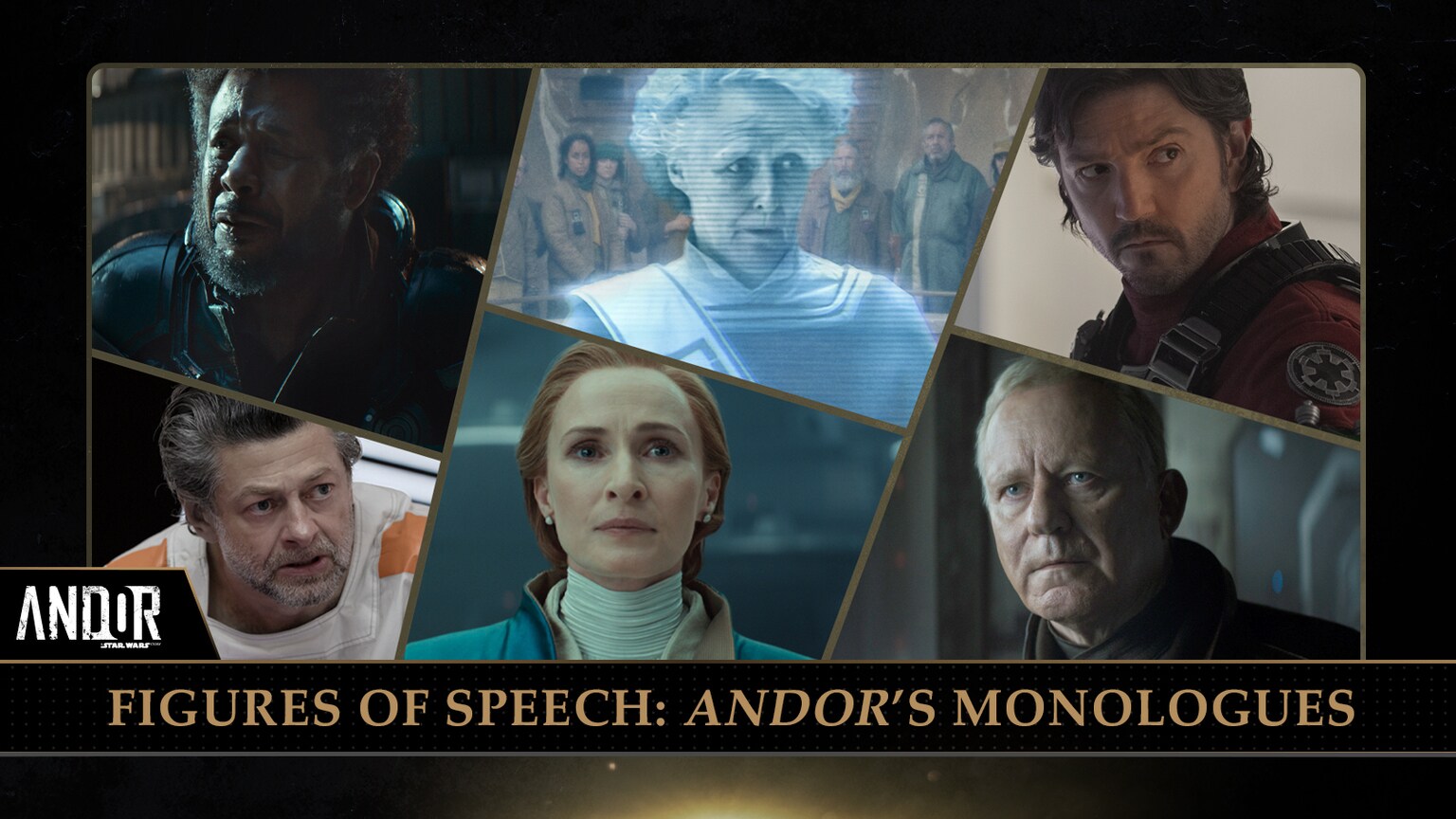 Figures of Speech: Andor’s Monologues