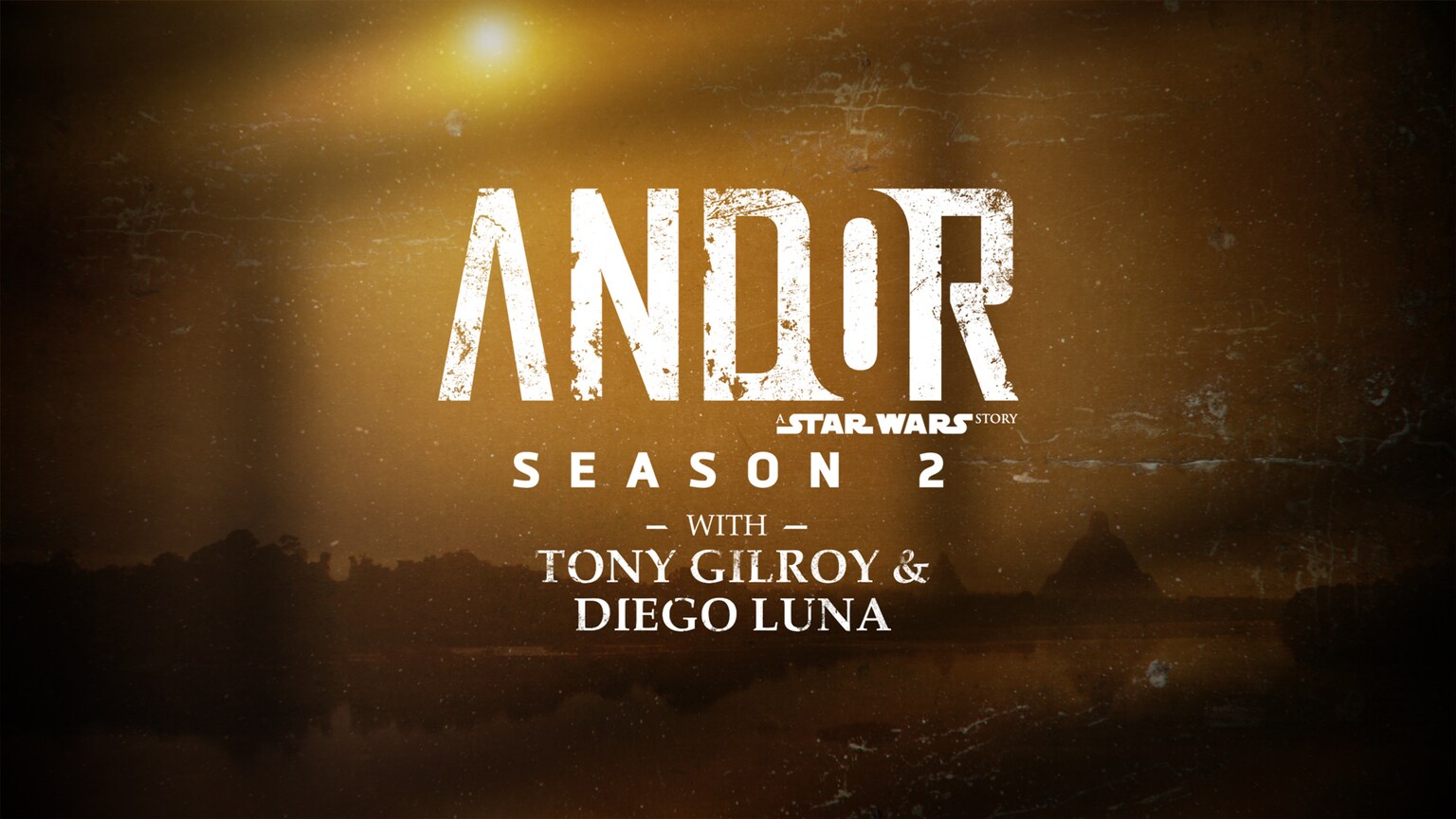 6 Things We Learned from the Andor Season 2 Live Stream with Tony Gilroy & Diego Luna