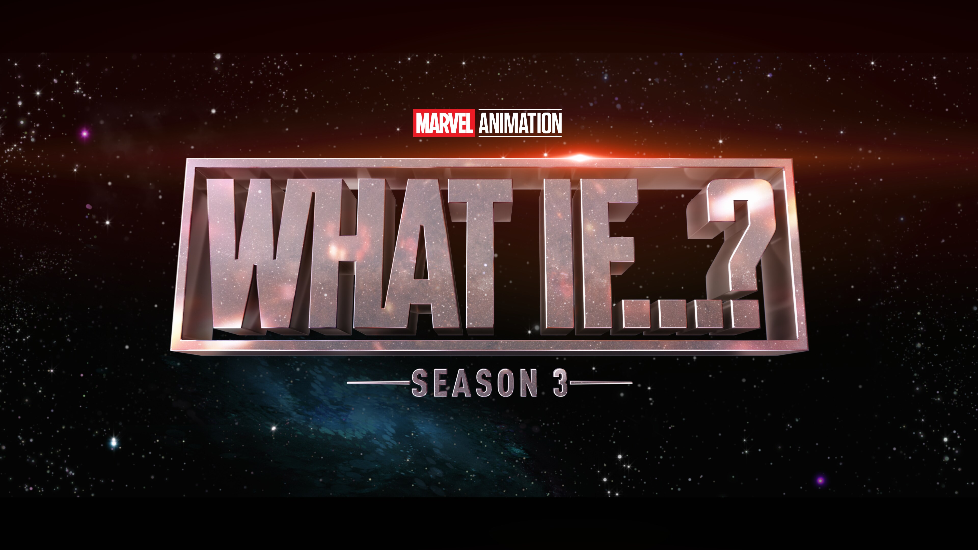 TRAILER FOR MARVEL ANIMATION’S “WHAT IF…?” SEASON 3 AVAILABLE NOW