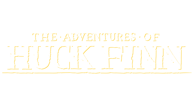 The Adventures of Huck Finn