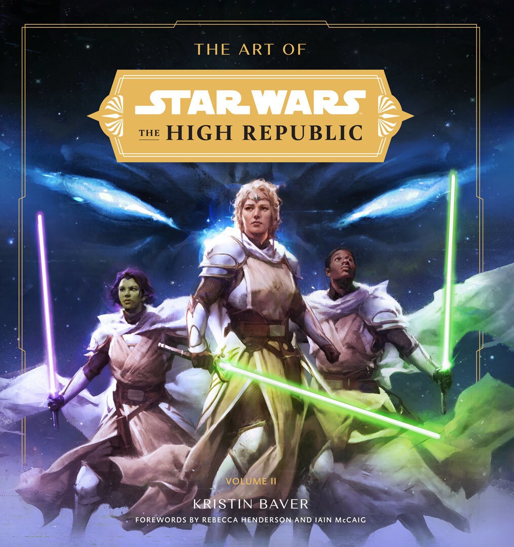 The Art of The High Republic, Vol II By Kristin Baver