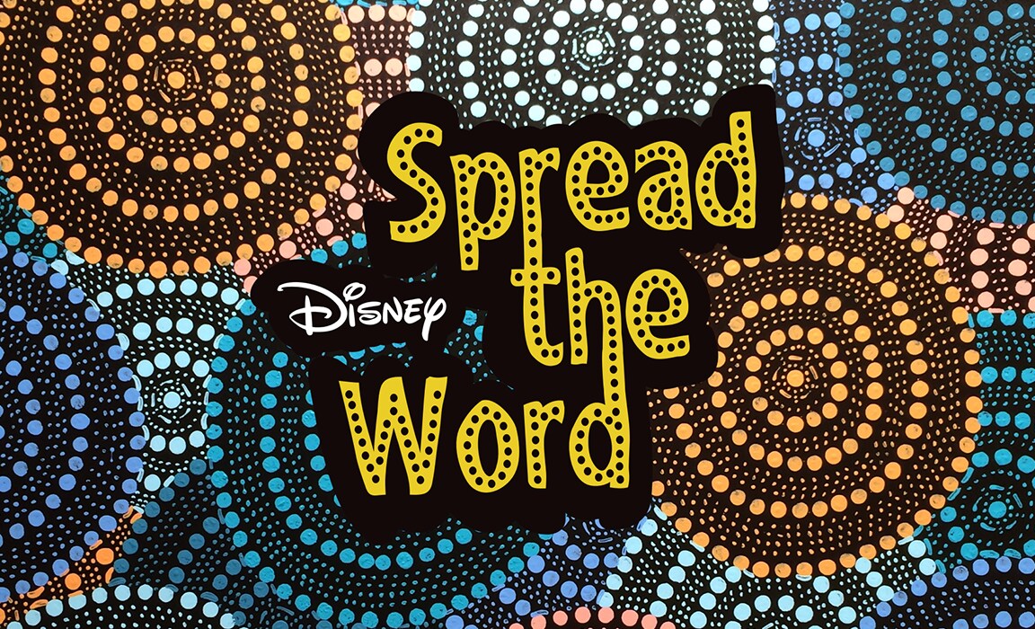 Spread the Word on Disney Plus