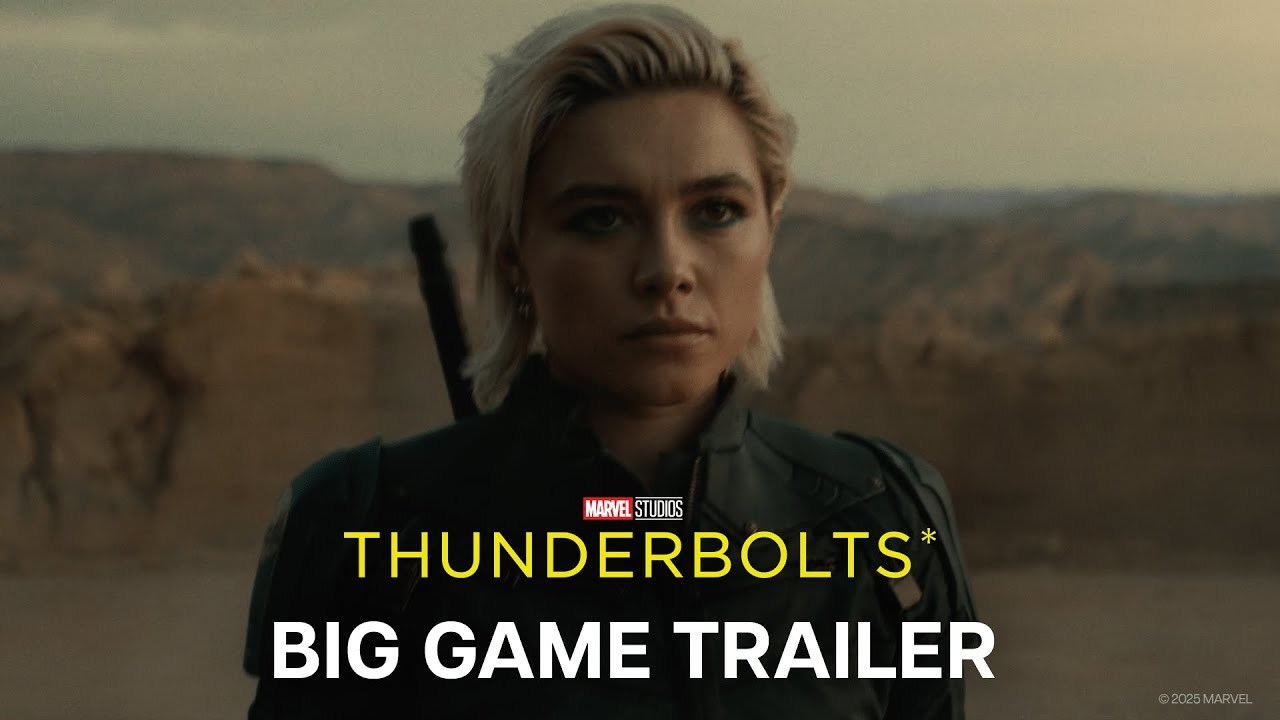 A movie thumbnail image for the Marvel Studio's Thunderbolts 'Big Game Trailer' from Super Bowl LIX