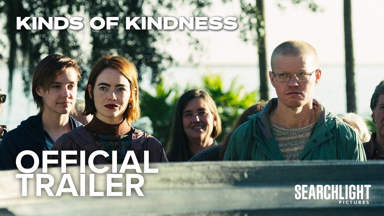 A thumbnail image for the official trailer for the Kinds of Kindness movie.