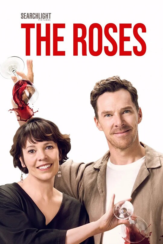 A movie poster for The Roses, starring Olivia Coleman & Benedict Cumberbatch.