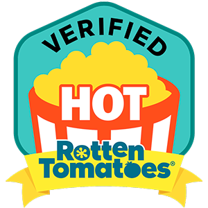 This movie is Verified Hot on Rotten Tomatoes.