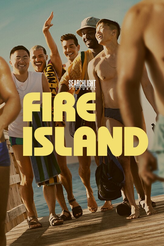 Five characters from the film 'Fire Island' walk towards the camera on a boardwalk, dressed in swimwear and laughing together. The title 'Fire Island' is in front of them in large bold yellow text.