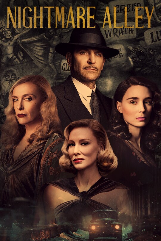 Bradley Cooper, Cate Blanchett, Toni Collette and Rooney Mara are dressed in 1940's attire, below the Nightmare Alley title treatment.
