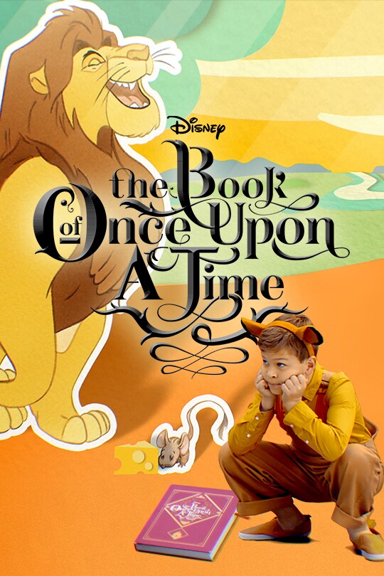 The poster for Disney's The Book Of Once Upon A Time.