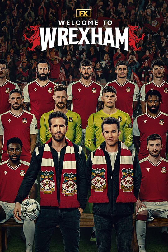 The Welcome to Wrexham (2022) poster art featuring Ryan Reynolds and Rob McElhenney with Wrexham FC.