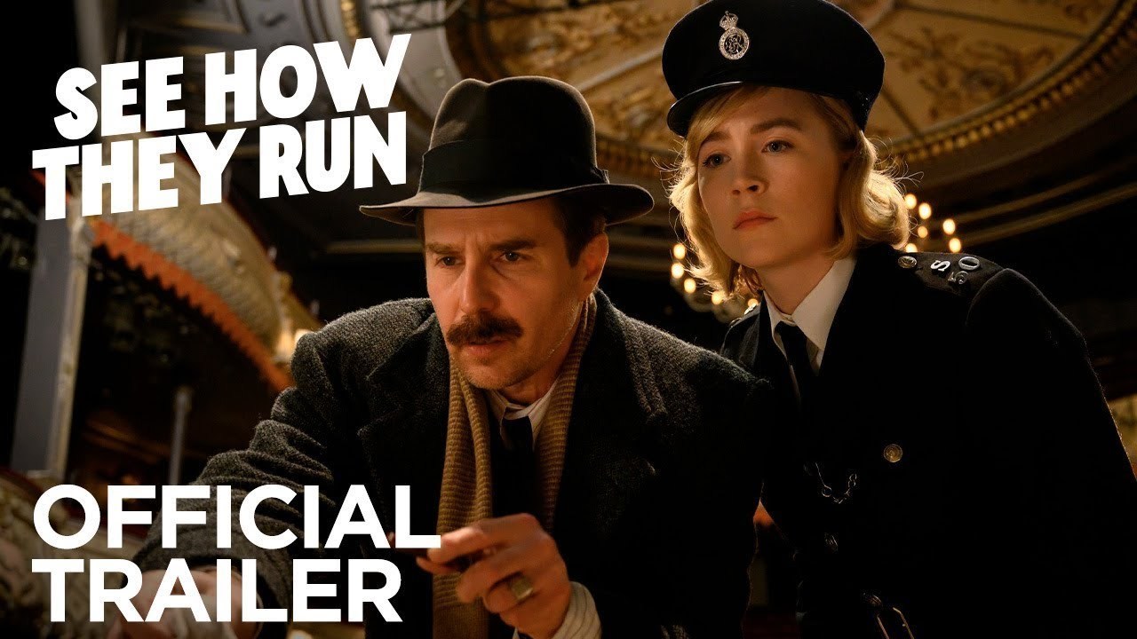 Inspector Stoppard (Sam Rockwell) and Constable Stalker (Saoirse Ronan) look towards the bottom of the image, appearing to examine something. The 'See How They Run' title is in the top left hand of the image.