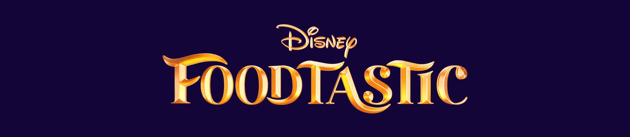 Disney | Foodtastic