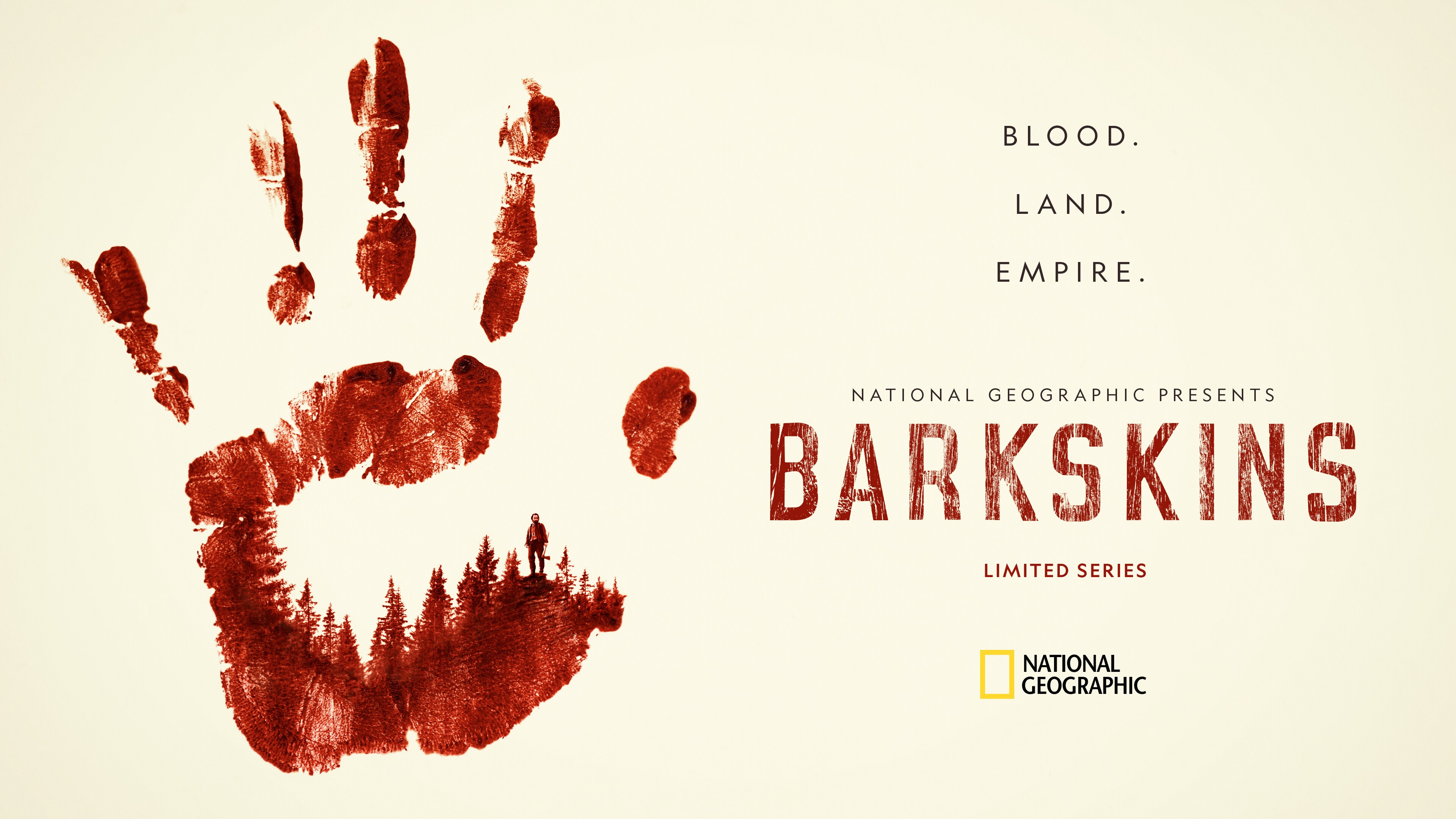 National Geographic announces limited series "Barkskins" to premiere with back-to-back episodes over four weeks beginning Tuesday 4th August at 9pm
