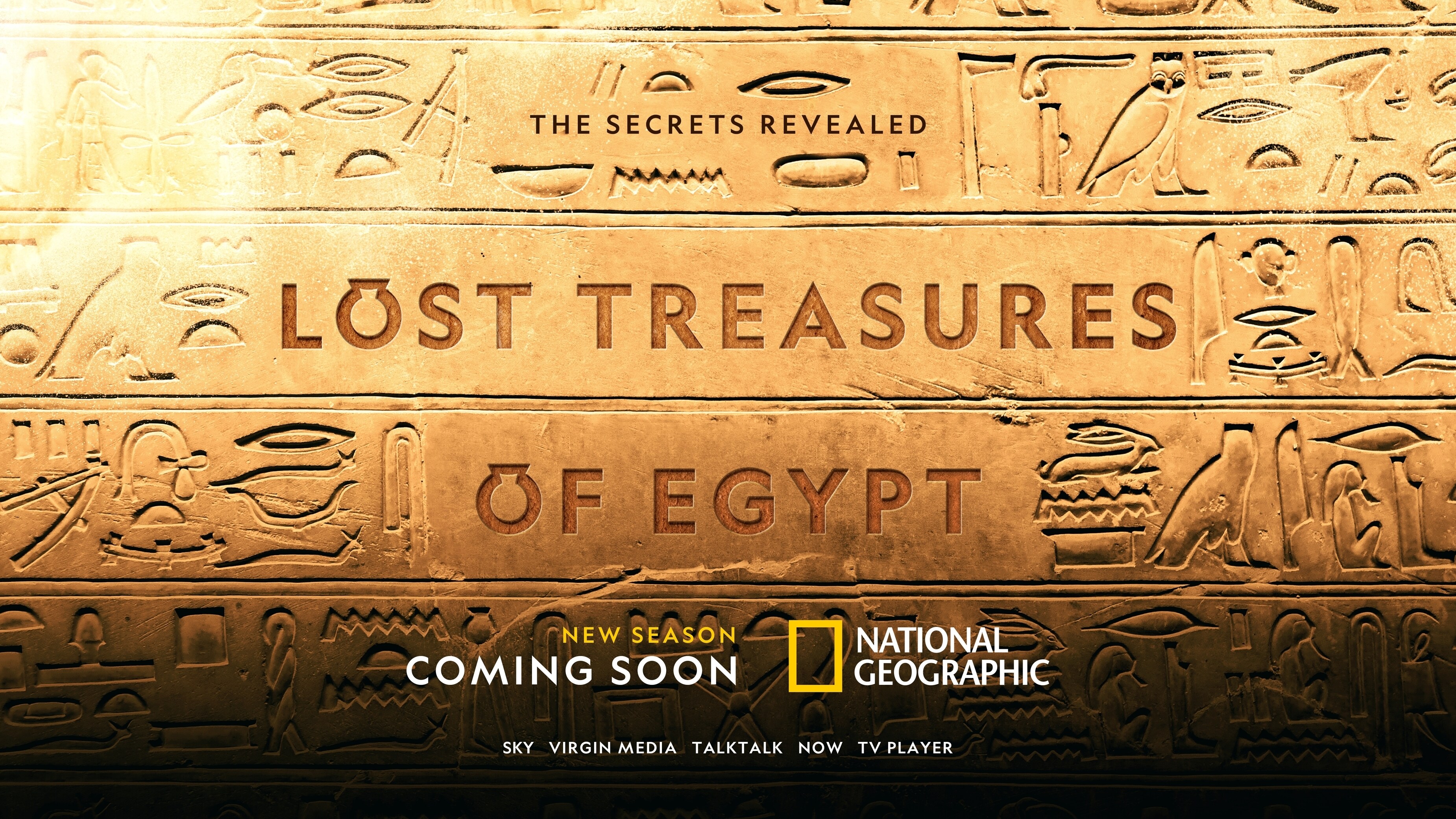 NATIONAL GEOGRAPHIC RETURNS AGAIN TO UNLOCK THE SECRETS OF ANCIENT EGYPT IN THE ACTION-PACKED THIRD SEASON OF ‘LOST TREASURES OF EGYPT’