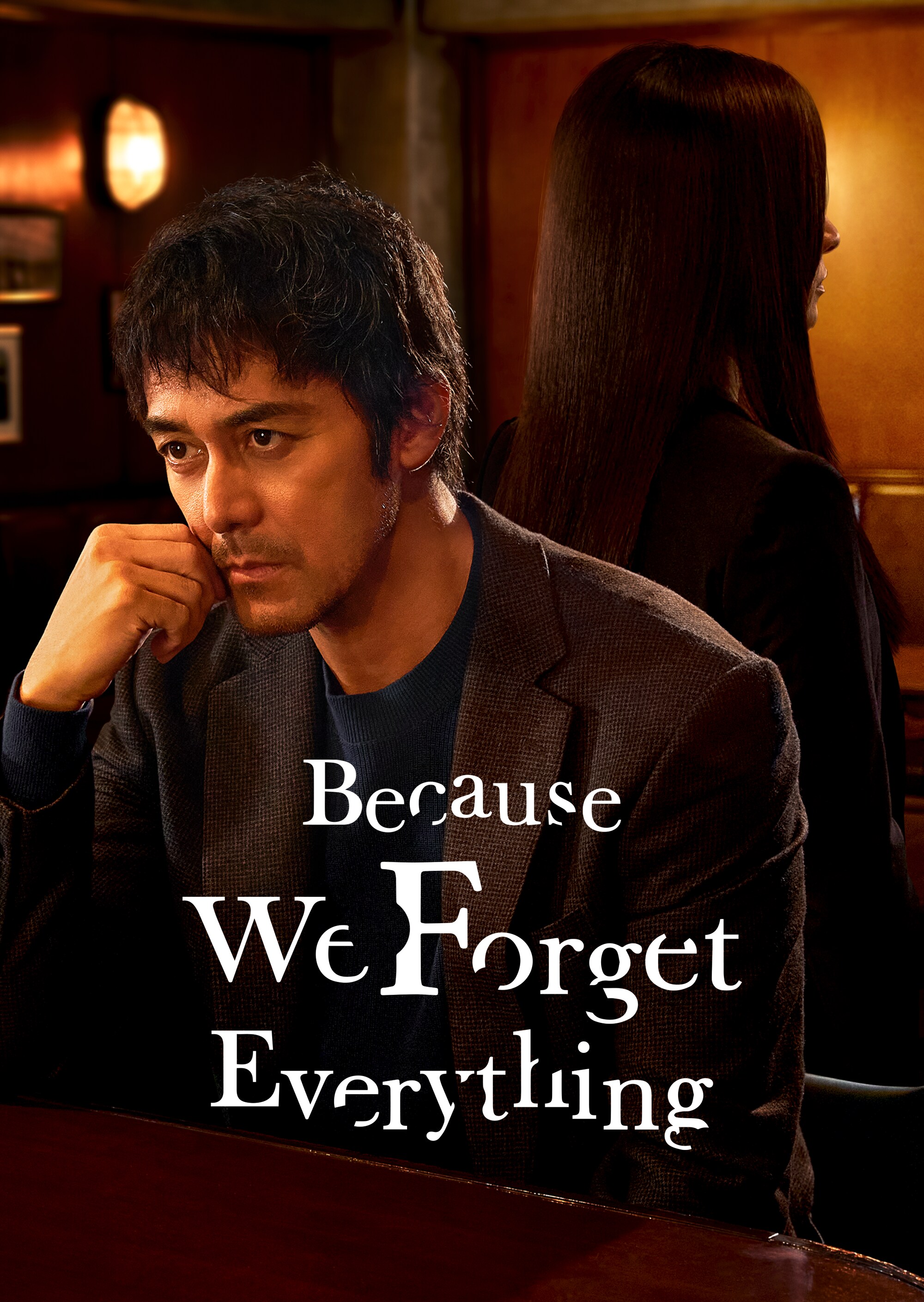 Because We Forget Everything | now streaming