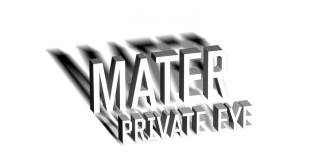 Cars Toon: Mater Private Eye