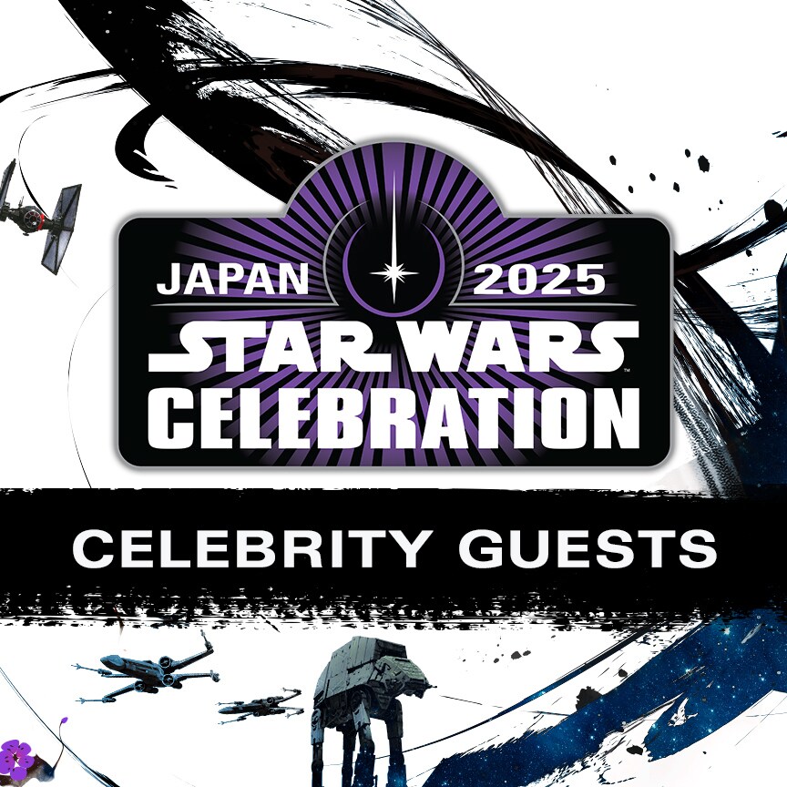 Star Wars Celebration Heads to Japan in 2025 | StarWars.com