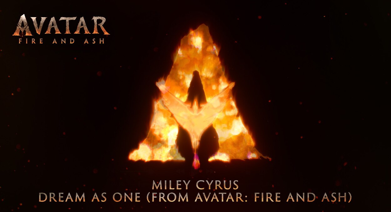 Image of a the letter "A" backlit with flames | Avatar: Fire and Ash | Miley Cyrus | Dream As One (From Avatar: Fire and Ash.)