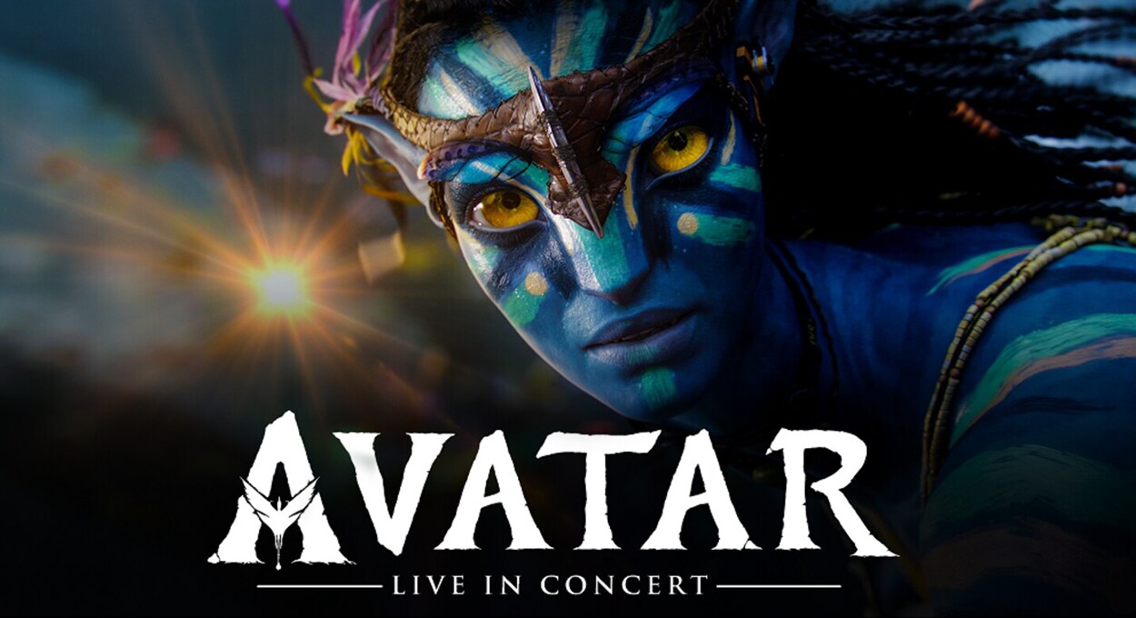 Image of a Na'vi with text that reads "Avatar: Live in Concert"