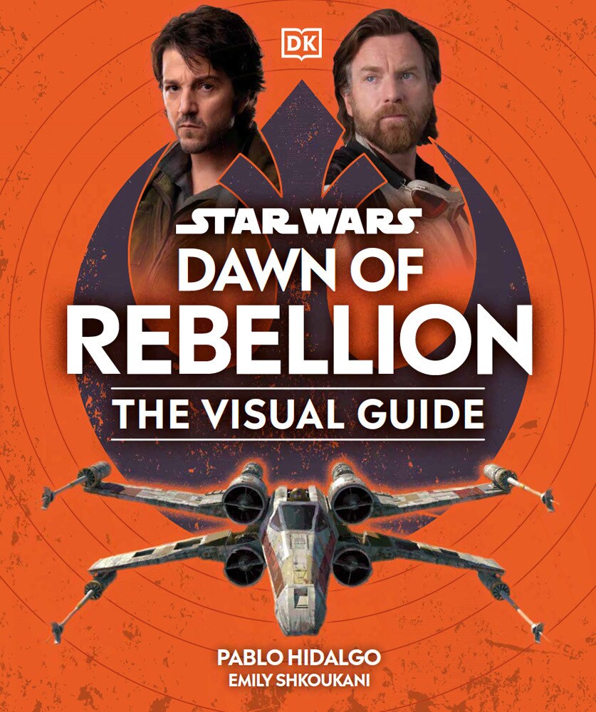 Star Wars: Dawn of the Rebellion: The Visual Guide cover