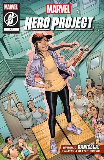 Marvel's Hero Project Season 1: Dynamic Daniella