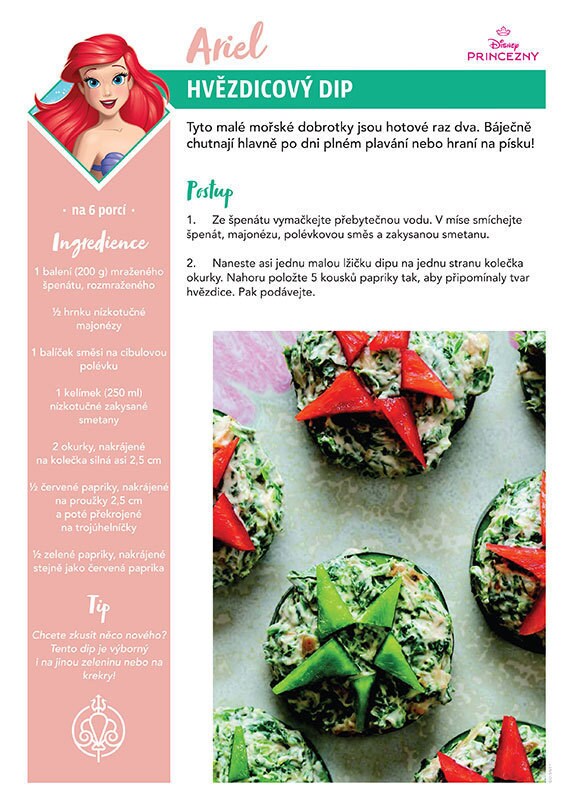 Recept s názvem „Mořská hvězdice s dipem“ inspirovaný Ariel z Disneyho Malé mořské víly se zeleninovými dobrotami ve tvaru hvězdice.