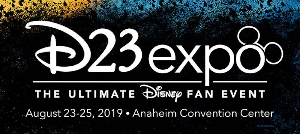 D23 expo The Ultimate Disney fan event, August 23-25,2019 Anaheim Convention Center.