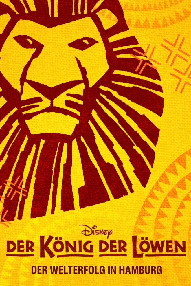 Die Silhouette eines Löwenkopfes auf einem gelb-orangen Hintergrund mit Muster sowie dem "König der Löwen" - Logo