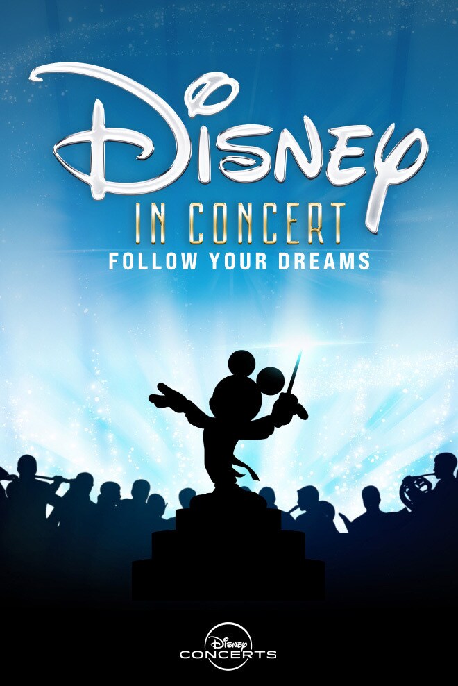 Disney in Concert: Follow Your Dreams