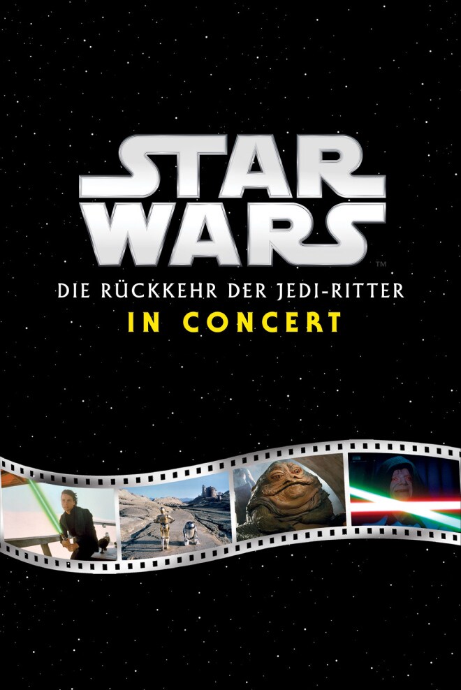 Star Wars in Concert: Die Rückkehr der Jedi-Ritter