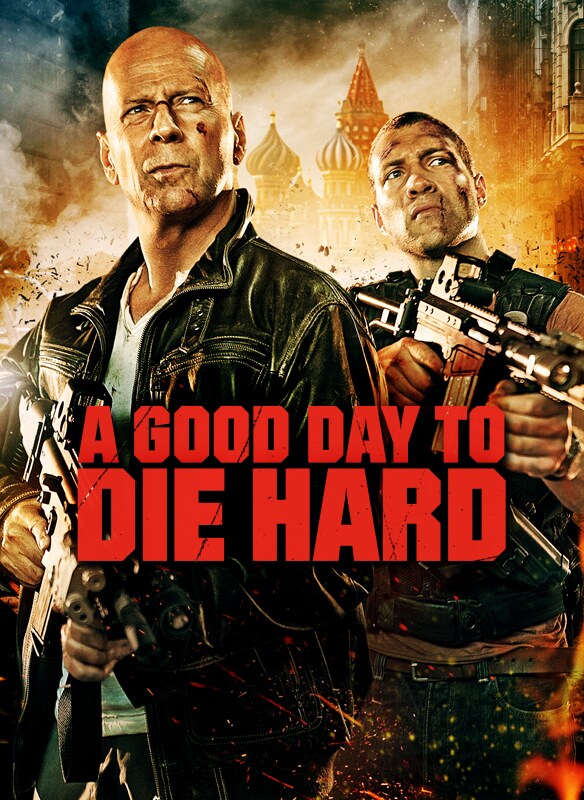 A Good Day to Die Hard movie poster