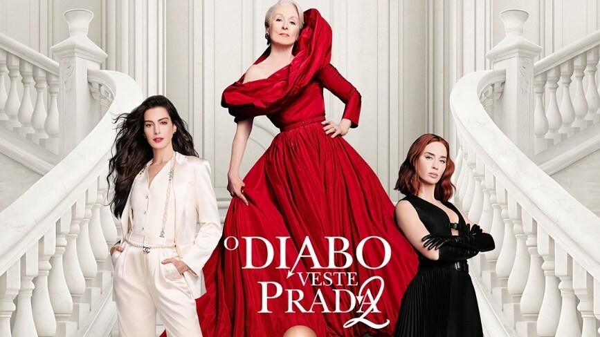 UM NOVO SPOT E PÔSTER DE O DIABO VESTE PRADA 2, DA 20TH CENTURY STUDIOS, JÁ ESTÃO DISPOÍVEIS