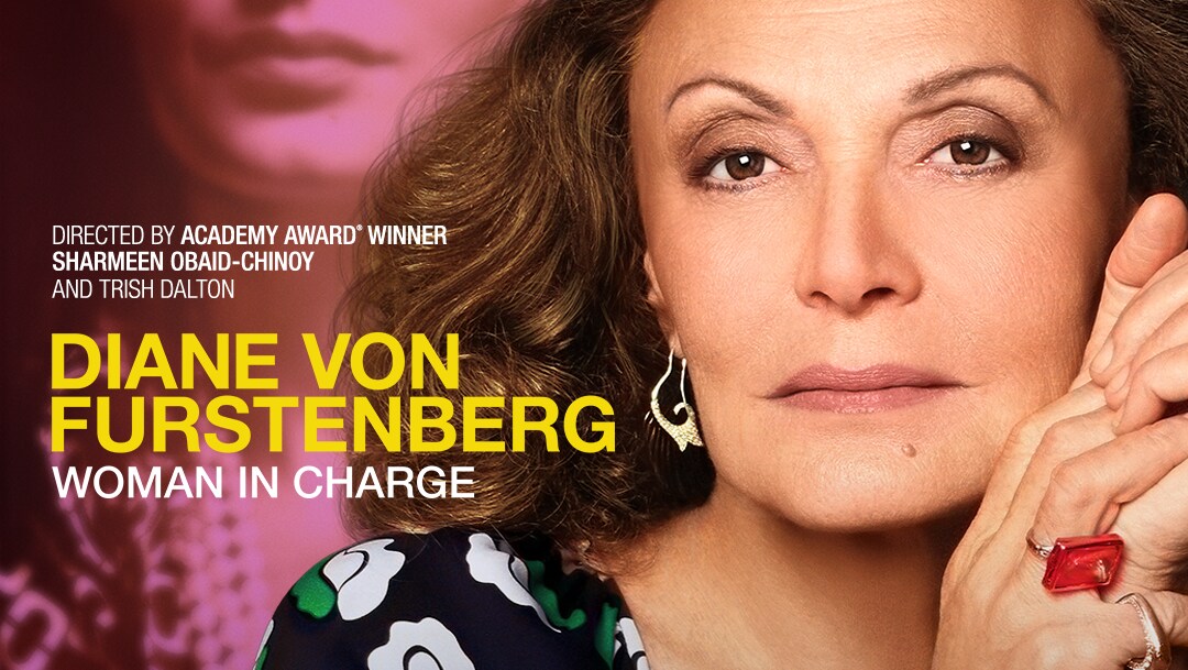 TRAILER AND KEY ART UNVEILED FOR DOCUMENTARY FILM “DIANE VON FURSTENBERG: WOMAN IN CHARGE” PREMIERING JUNE 25TH ON DISNEY+  