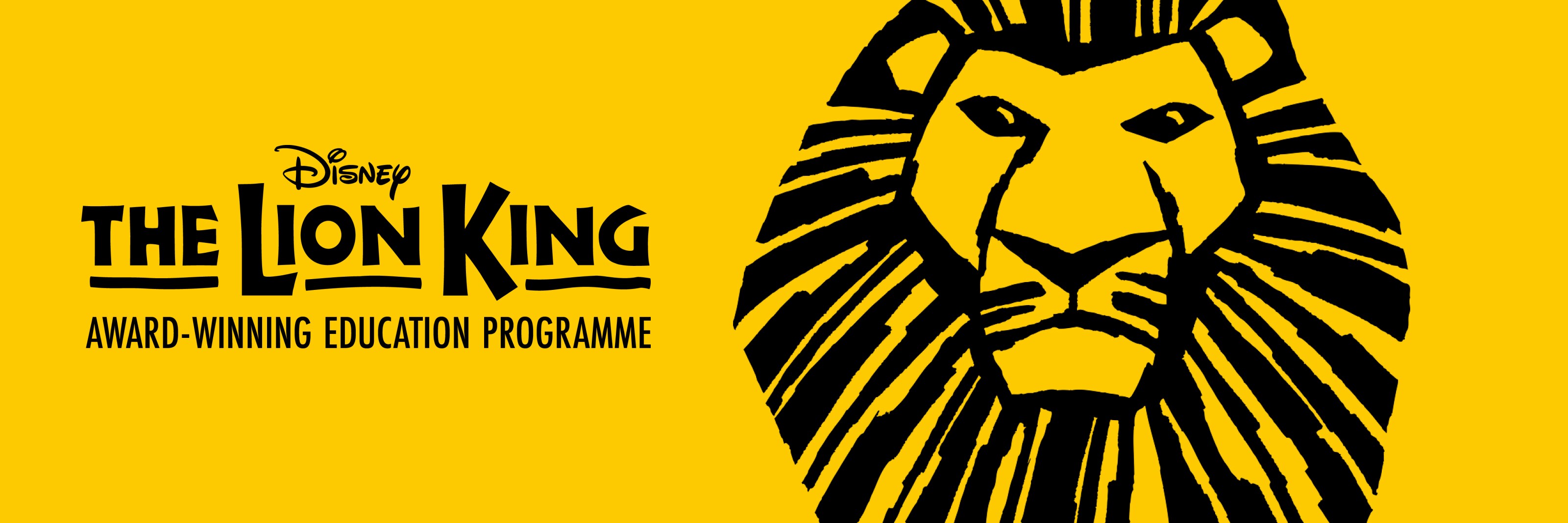 An illustrated black lion head on a yellow background with 'The Lion King: Award-Winning Education Programme'