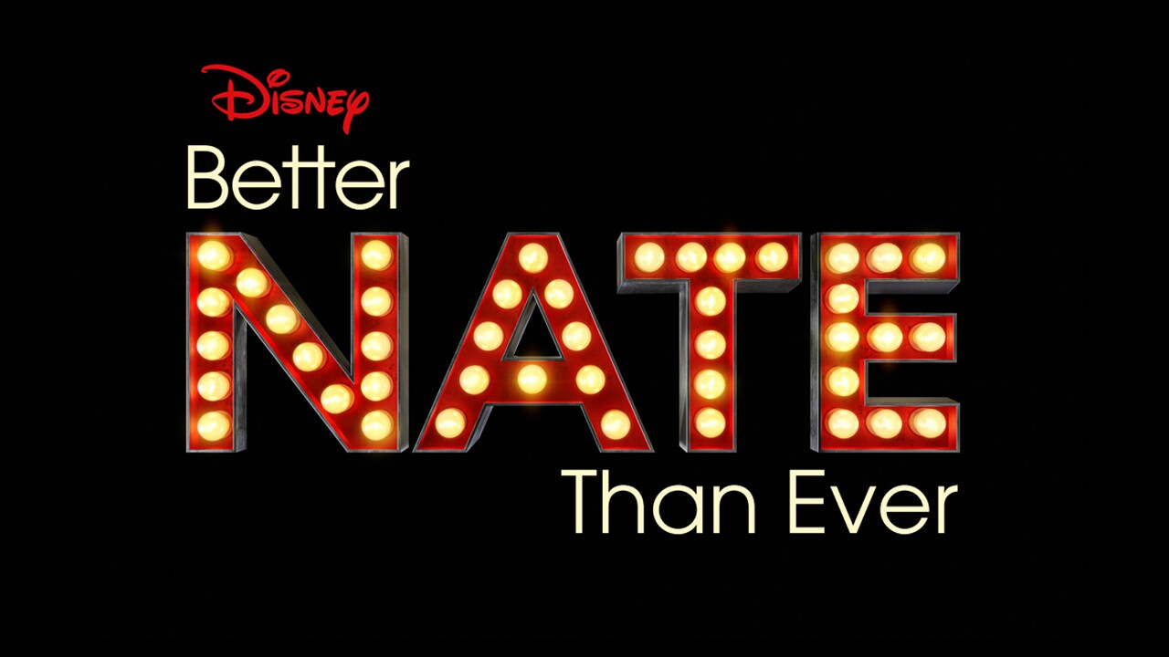 "Better Nate Than Ever" Logo