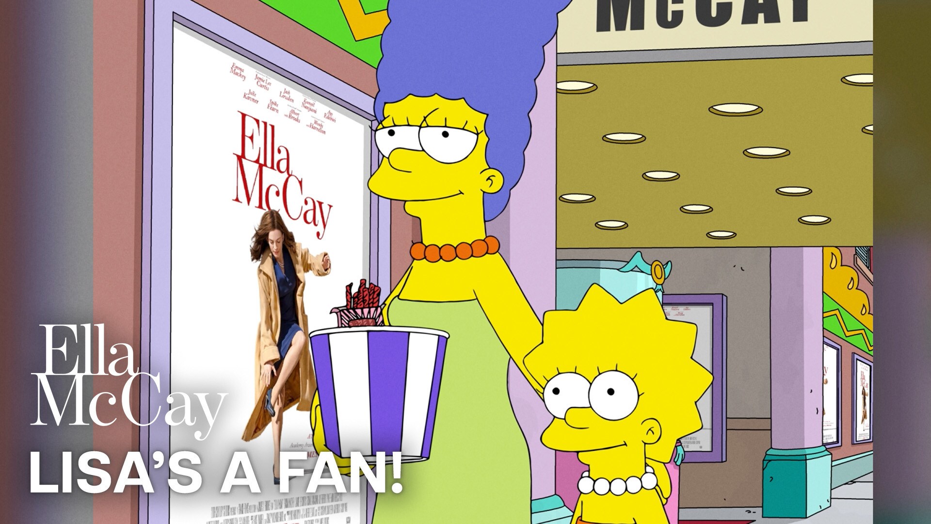 Animated still image of Marge and Lisa Simpson next to an "Ella McCay" poster. | Ella McCay | Lisa's a fan!