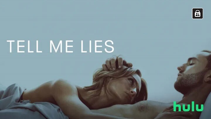 Tell Me Lies